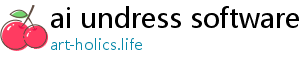 ai undress software download