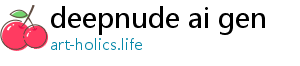 deepnude ai gen